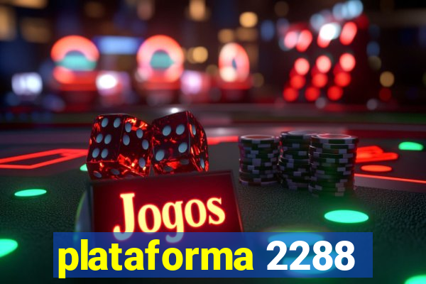 plataforma 2288